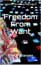 [Future Chronology Anthology 08] • Freedom From Want